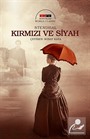 Kırmızı ve Siyah (Nostalgic)