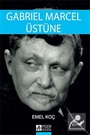 Gabriel Marcel Üstüne