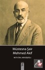 Müstesna Şair Mehmet Akif
