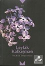 Leylak Kalkışması