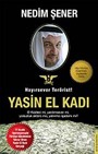 Hayırsever Terörist Yasin El Kadı