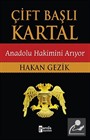 Çift Başlı Kartal - Anadolu Hakimini Arıyor