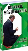 Bu Nasıl Müslümanlık