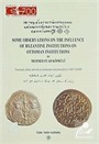 Some Observations On The Influence Of Byzantine Institutions On Ottoman Institutions
