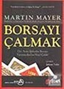 Borsayı Çalmak