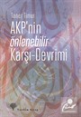 AKP'nin Önlenebilir Karşı Devrimi