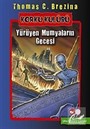 Yürüyen Mumyaların Gecesi / Korku Kulübü 10