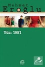 Yüz: 1981