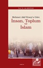Mehmet Akif Ersoy'a Göre İnsan, Toplum ve İslam