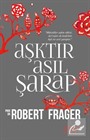 Aşktır Asıl Şarap