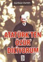 Atatürk'ten Özür Diliyorum