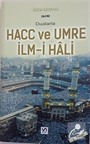 Dualarla Hacc ve Umre İlm-i Hali