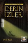 12 Eylül Öncesi ve Sonrası Derin İzler