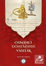 Osmanlı Döneminde Vaizlik
