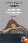 Kapılarımı Kapatıyorum