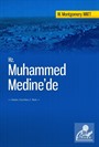 Hz. Muhammed Medine'de