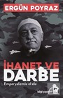 İhanet ve Darbe