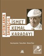 Aydınlanma Savaşçısı İsmet Kemal Karadayı