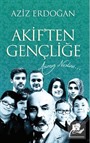 Akiften Gençliğe