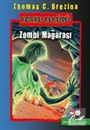 Zombi Mağarası / Korku Kulübü 13