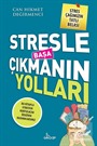 Stresle Başa Çıkmanın Yoları