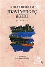 Maviyengeç Ağıdı / Şiirözü 2
