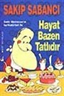 Hayat Bazen Tatlıdır