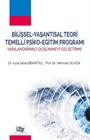 Bilişsel-Yaşantısal Teori Temelli Psiko-Eğitim Programı