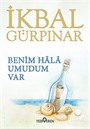 Benim Hala Umudum Var