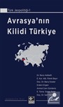Avrasya'nın Kilidi Türkiye