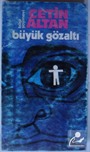 Büyük Gözaltı (1-B-78)