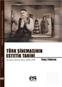 Türk Sinemasının Estetik Tarihi