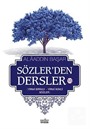 Sözler'den Dersler - VI (Yirmi Birinci - Yirmi İkinci Sözler)