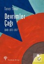Devrimler Çağı (1848-1871-1917)