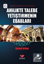 Ahilikte Talebe Yetiştirmenin Esasları