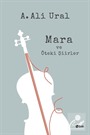 Mara ve Öteki Şiirler (Ciltli)