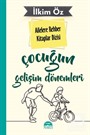 Çocuğun Gelişim Dönemleri / Ailelere Rehber Kitaplar Dizisi