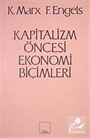 Kapitalizm Öncesi Ekonomi Biçimleri