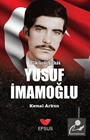 Nizam-i Alem İçin Can Veren Ülkücü Şehitler Yusuf İmamoğlu