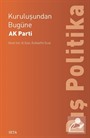 Kuruluşundan Bugüne AK Parti: Dış Politika