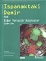 Ispanaktaki Demir ve Diğer Yerleşik Düşünceler Üzerine