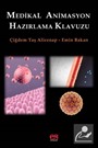 Medikal Animasyon Hazırlama Klavuzu