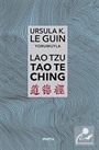 Lao Tzu: Tao Te Ching