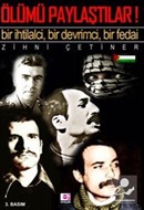 Ölümü Paylaştılar!