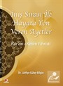 İniş Sırası ile Hayata Yön Veren Ayetler