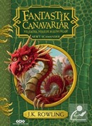 Fantastik Canavarlar Nelerdir, Nerede Bulunurlar?