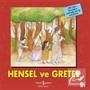 Hensel ve Gretel / İlk Okuma Kitaplarım (Dik Yazı)