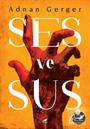 Ses ve Sus