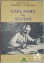 Karl Marx ve Sistemi