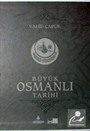 Büyük Osmanlı Tarihi (Ciltli)